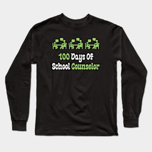 100 Days Of School Counselor Long Sleeve T-Shirt